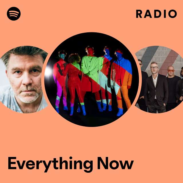Everything Now Radio