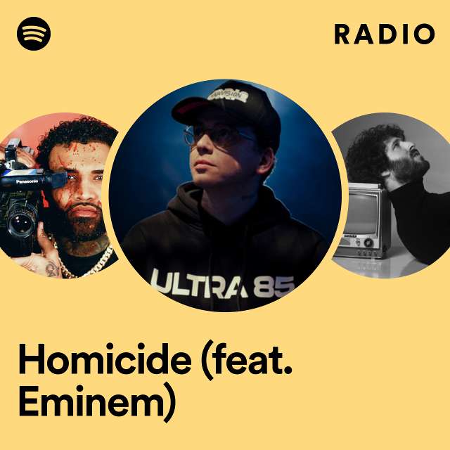 Homicide (feat. Eminem) Radio