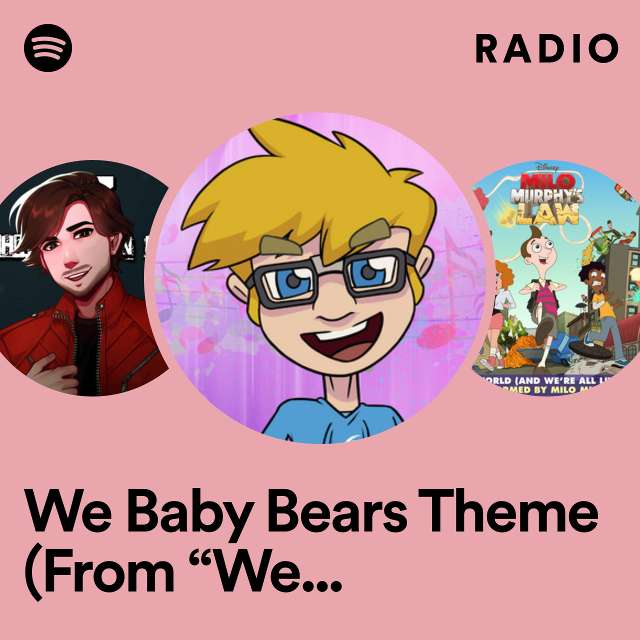 We Baby Bears Theme (From “We Baby Bears”) - Acapella Radio