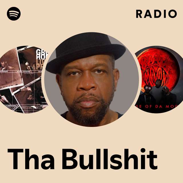 Tha Bullshit Radio