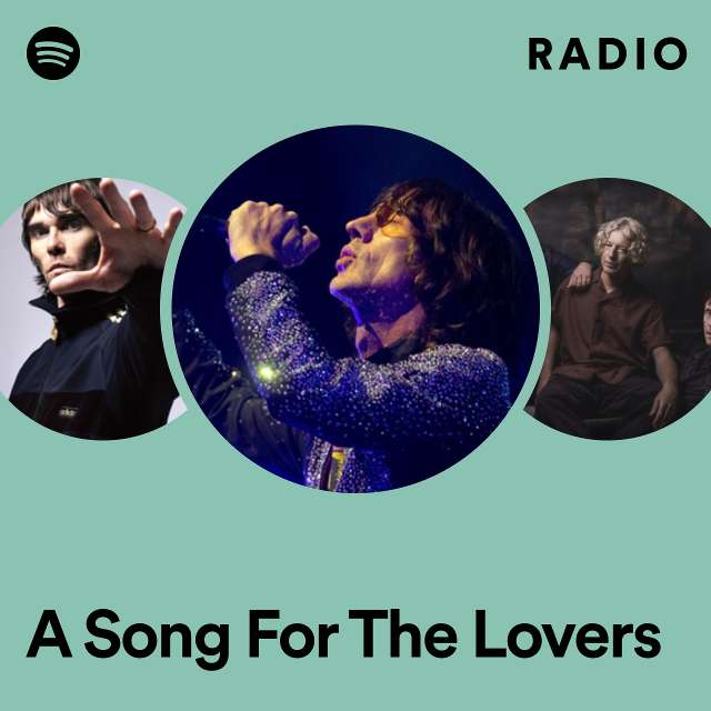 A Song For The Lovers Radio