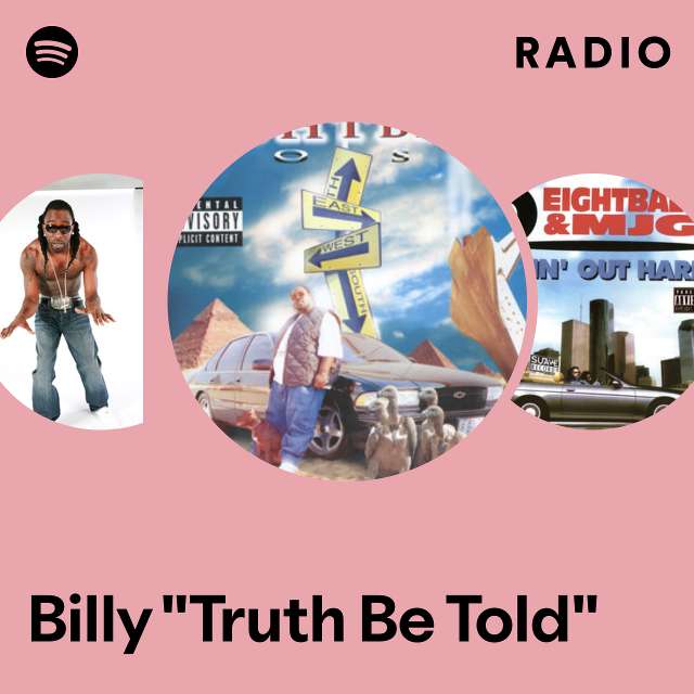 Billy "Truth Be Told" Radio