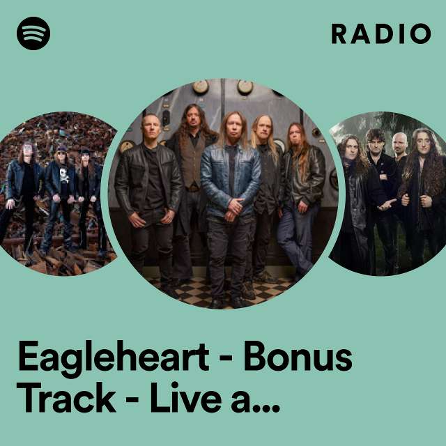 Eagleheart - Bonus Track - Live at Wacken 2015 Radio