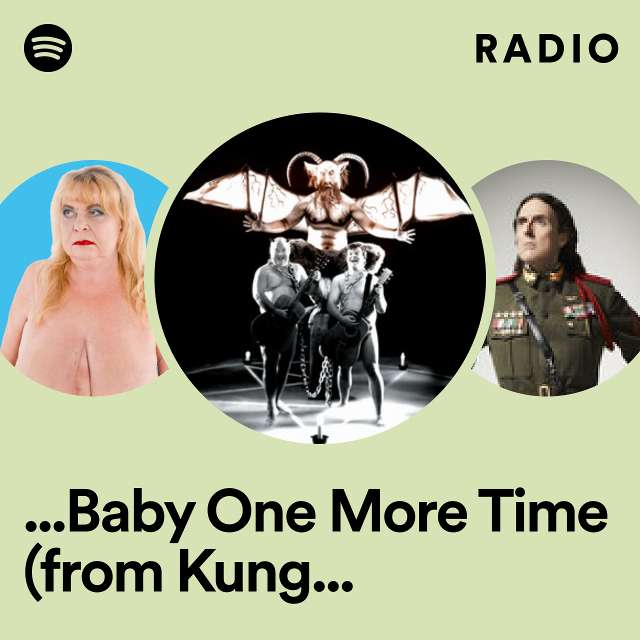 ...Baby One More Time (from Kung Fu Panda 4) Radio