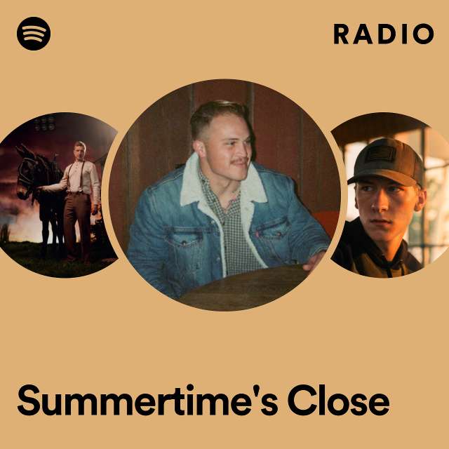 Summertime's Close Radio