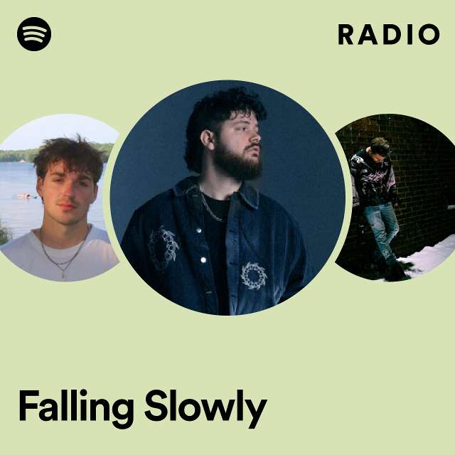 Falling Slowly Radio