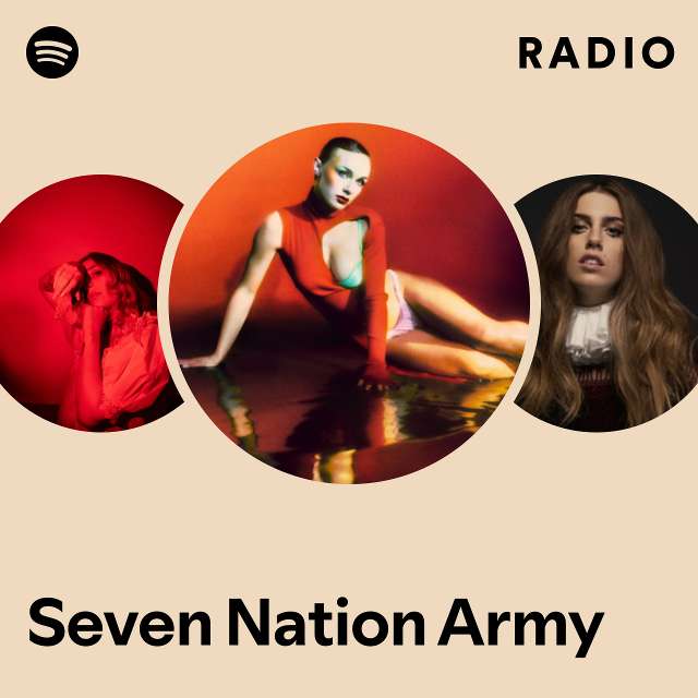 Seven Nation Army Radio