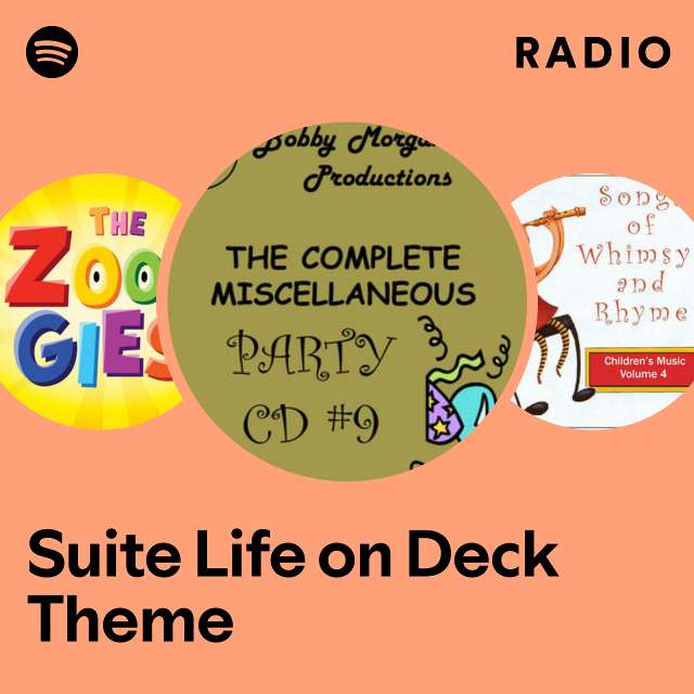 Suite Life on Deck Theme Radio