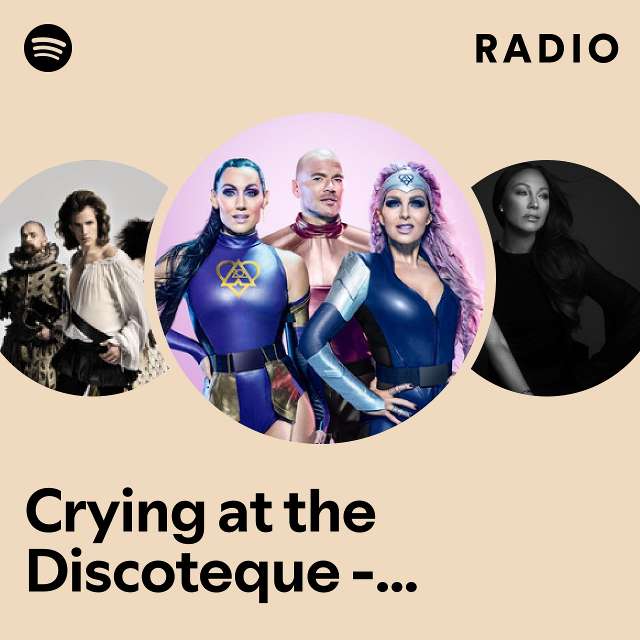 Crying at the Discoteque - Radio Edit Radio - playlist by Spotify | Spotify