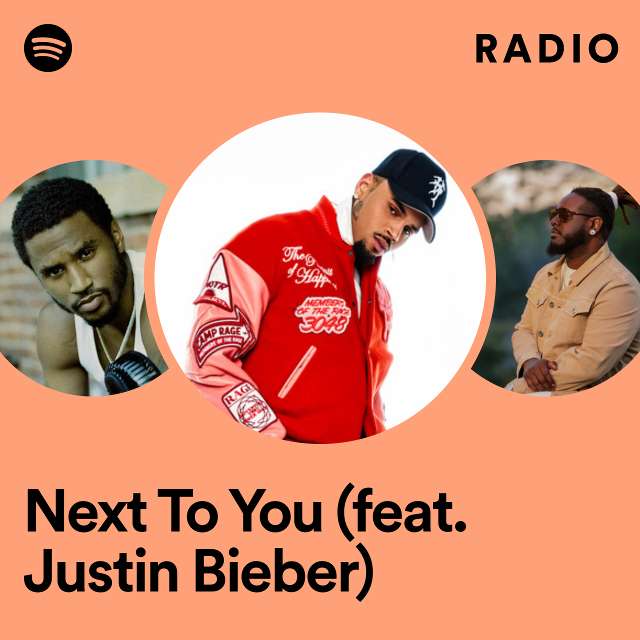 Next To You (feat. Justin Bieber) Radio