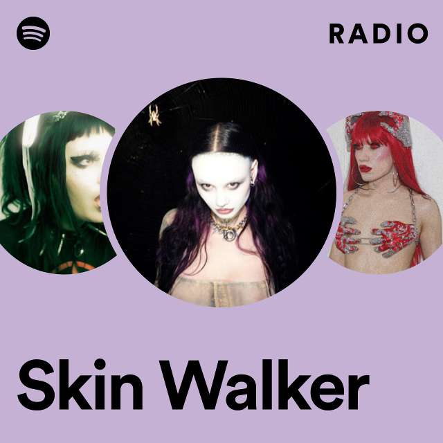 Skin Walker Radio