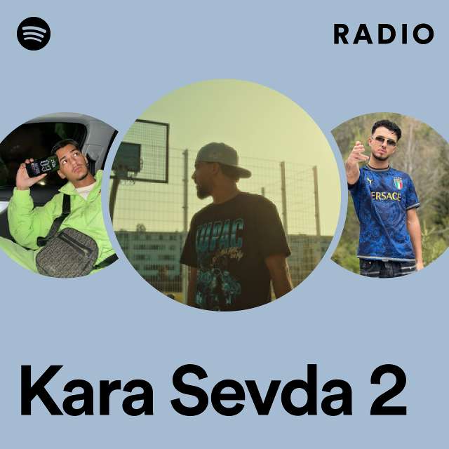 Kara Sevda 2 Radio