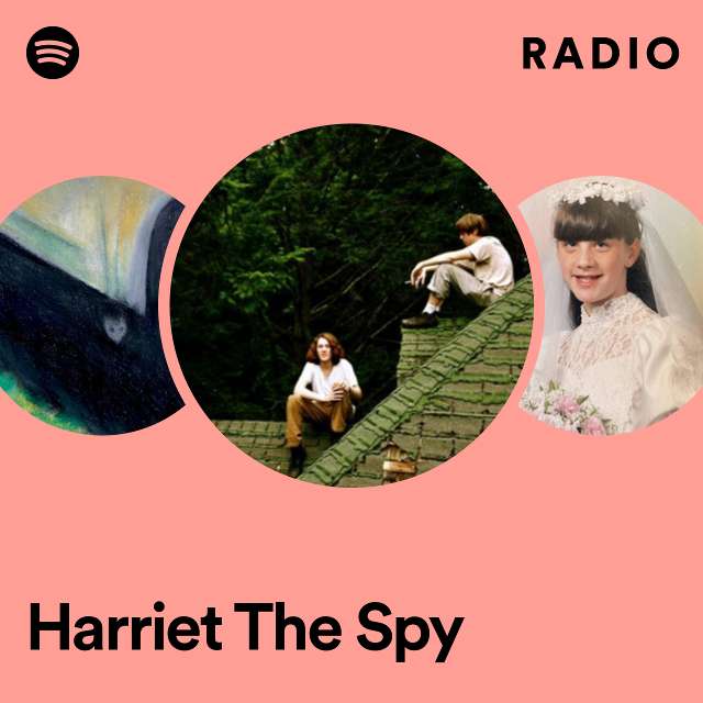 Harriet The Spy Radio