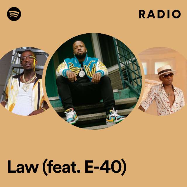Law (feat. E-40) Radio
