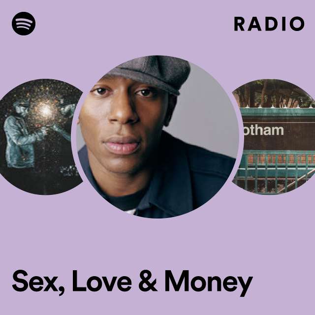 Sex, Love & Money Radio