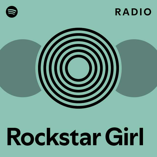 rockstar-girl-radio-playlist-by-spotify-spotify