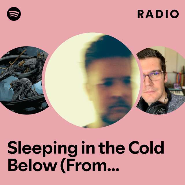 Sleeping in the Cold Below (From "Warframe") Radio