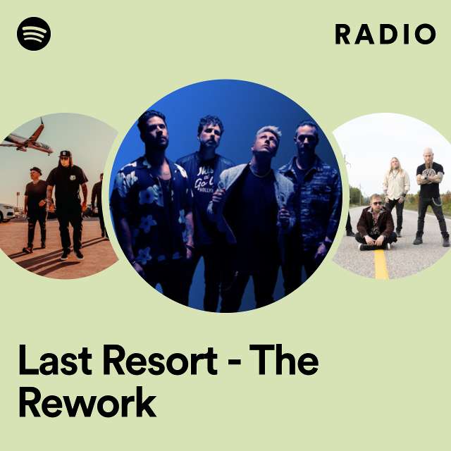 Last Resort - The Rework Radio