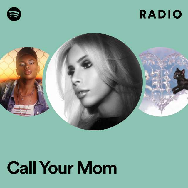 Call Your Mom Radio
