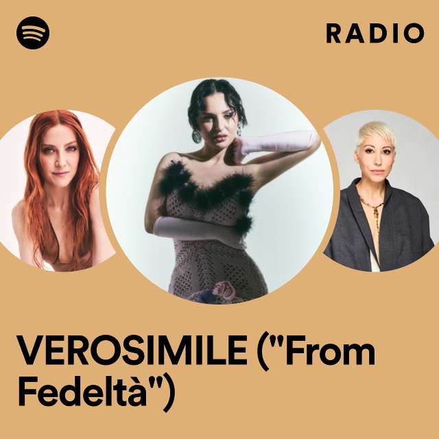 VEROSIMILE ("From Fedeltà") Radio