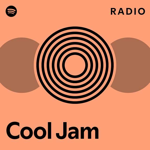 Cool Jam Radio - playlist by Spotify | Spotify