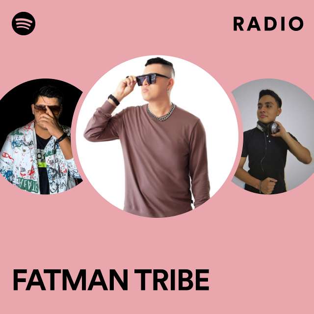 FATMAN TRIBE Radio