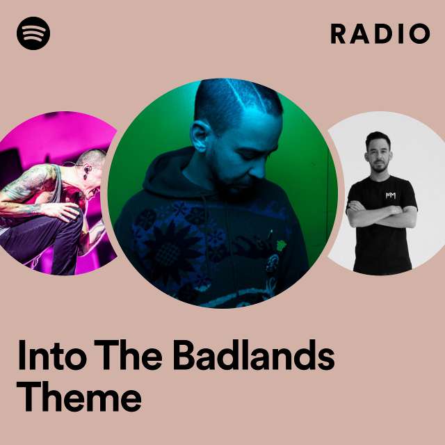 Into The Badlands Theme Radio