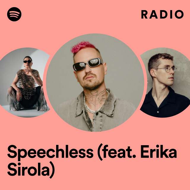 Speechless (feat. Erika Sirola) Radio