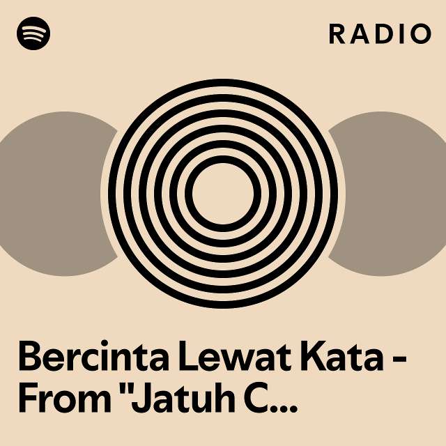 Bercinta Lewat Kata - OST Jatuh Cinta Seperti Di Film-Film Radio ...