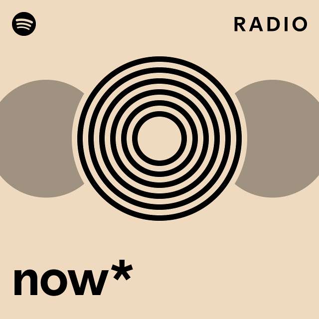 now* Radio - playlist by Spotify | Spotify