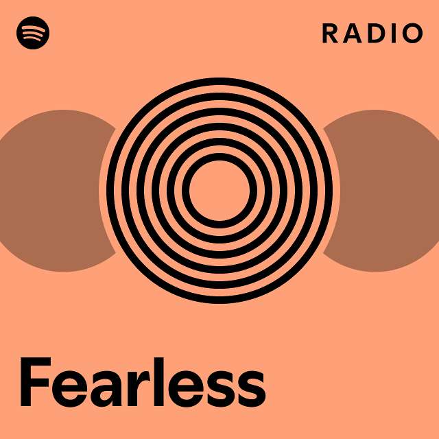 Fearless Radio - playlist by Spotify | Spotify