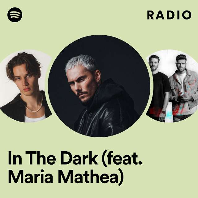 In The Dark (feat. Maria Mathea) Radio