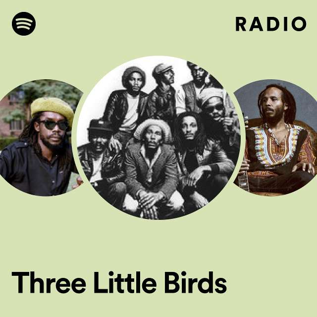 Three Little Birds Radio