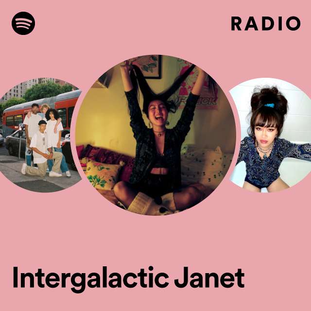 Intergalactic Janet Radio