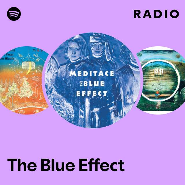 The Blue Effect | Spotify