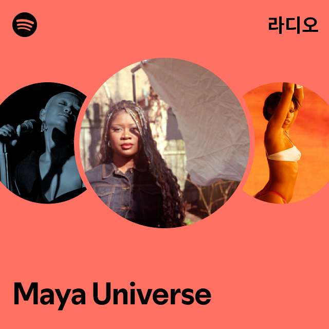 Maya Universe | Spotify Maya Universe