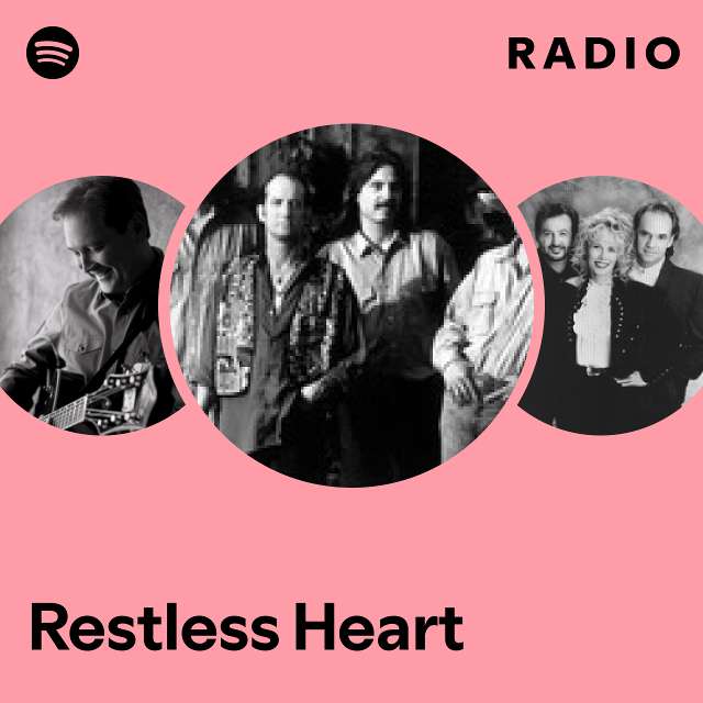 Restless Heart | Spotify