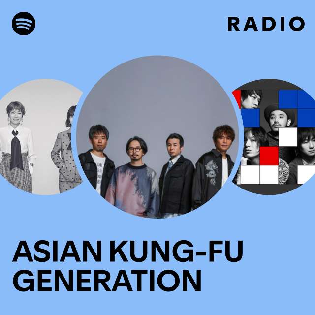 ASIAN KUNG-FU GENERATION | Spotify