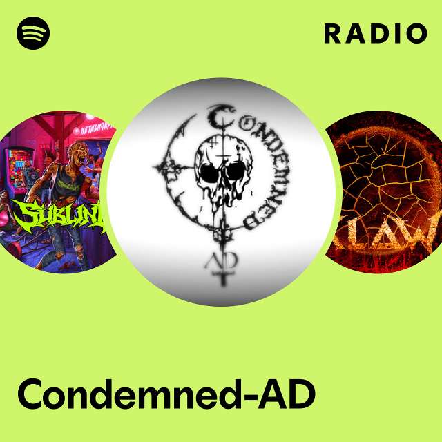 Condemned-AD Radio - playlist by Spotify | Spotify