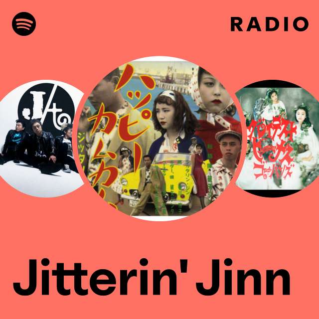 Jitterin' Jinn | Spotify