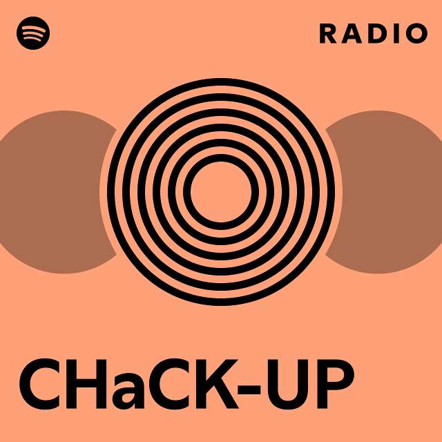 CHaCK-UP | Spotify