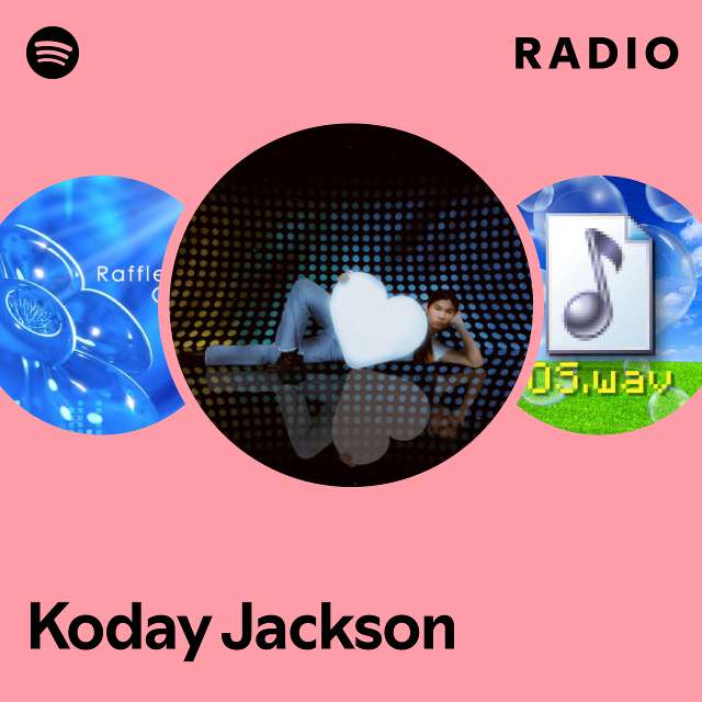 Koday Jackson Radio - playlist by Spotify | Spotify