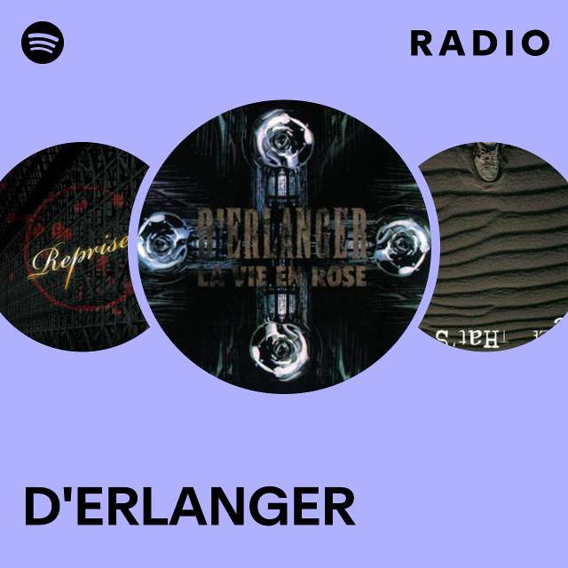 D'ERLANGER | Spotify