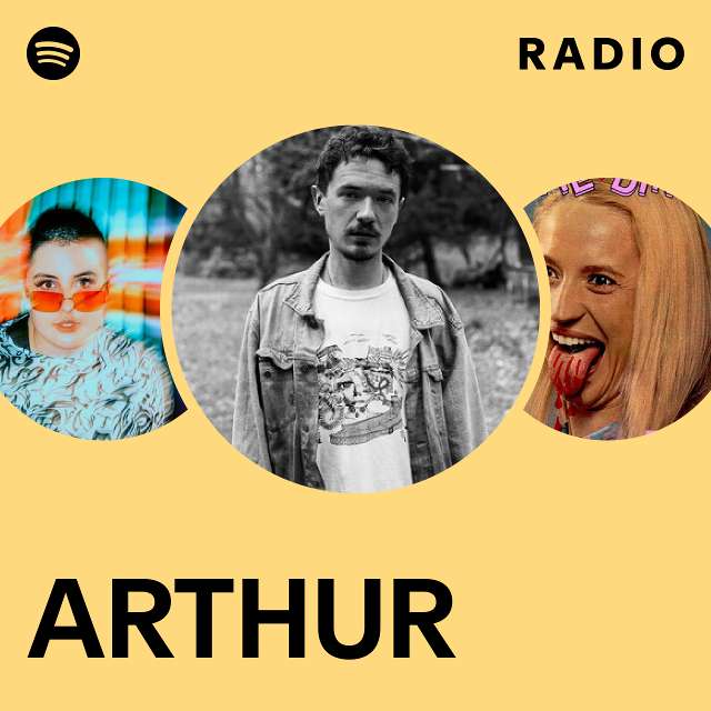 ARTHUR Radio - playlist by Spotify | Spotify
