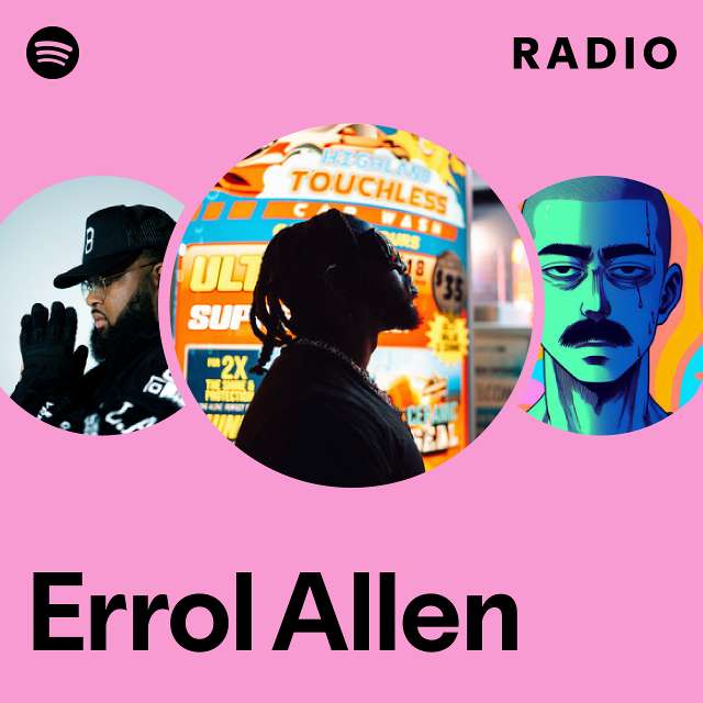 Errol Allen Radio - playlist by Spotify | Spotify