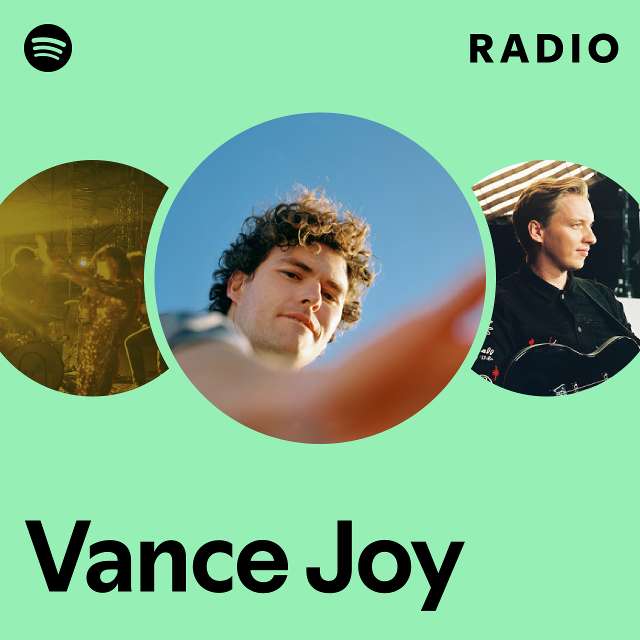 Vance Joy Radio - playlist by Spotify | Spotify