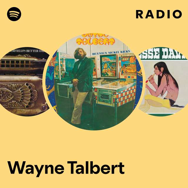 Wayne Talbert | Spotify
