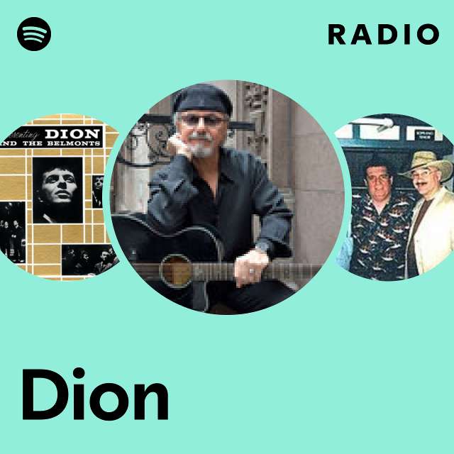 Dion | Spotify