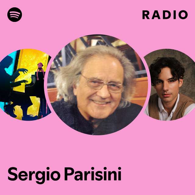 Sergio Parisini Radio - playlist by Spotify | Spotify