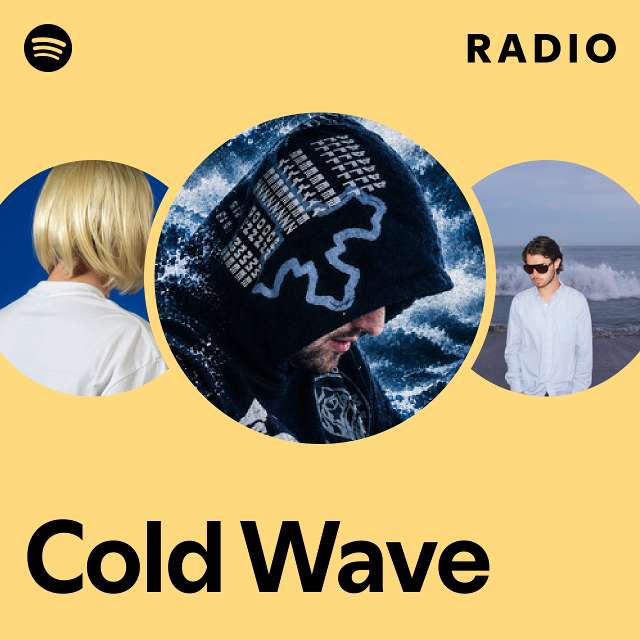 Cold Wave Radio - playlist by Spotify | Spotify